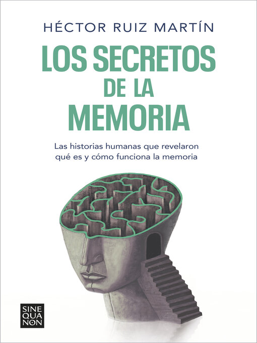 Title details for Los secretos de la memoria by Héctor Ruiz Martín - Wait list